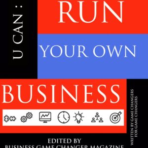 U Can: Run Your Own Business - just $5 !