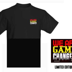 Limited Edition We Are Game Changers T-Shirt